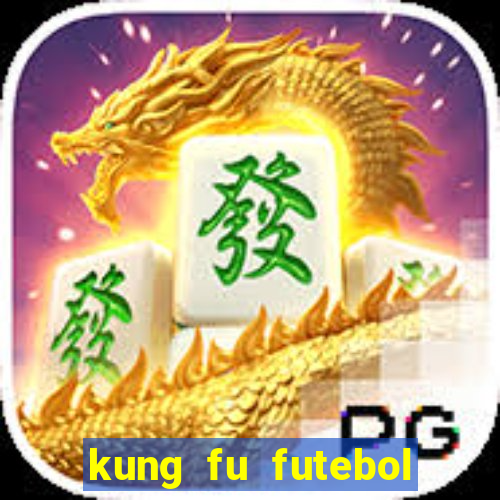 kung fu futebol clube assistir online